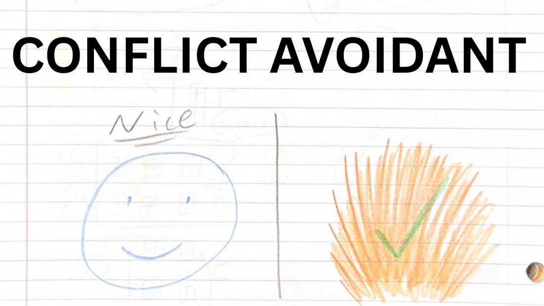 Nice Guys Are Conflict Avoidant