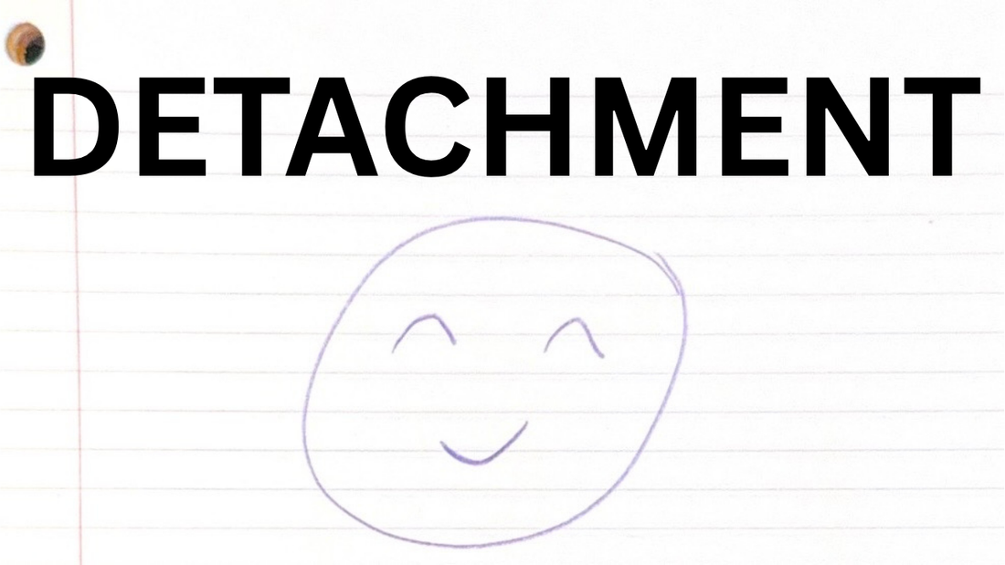 Detachment Is The Key To Happiness