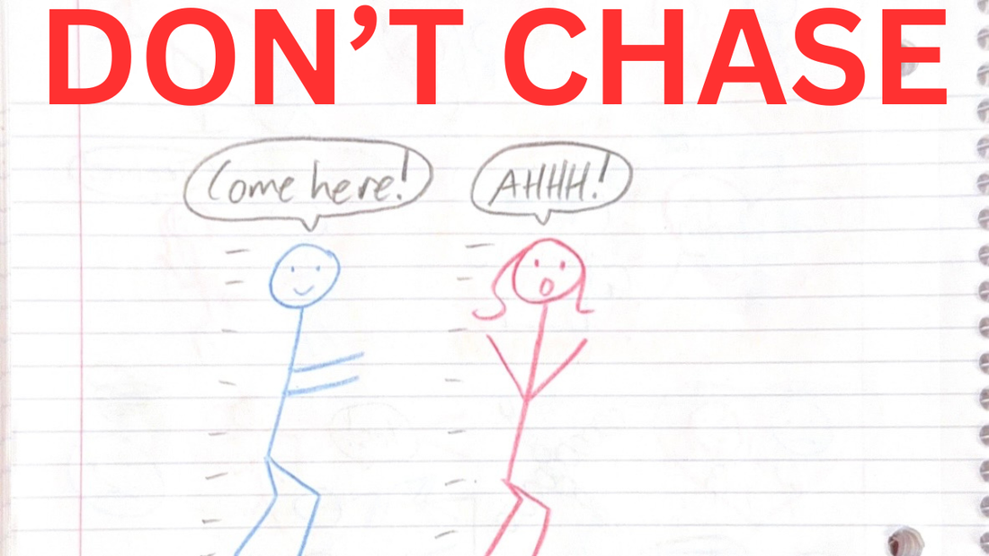 Chasing Relationships Leaves You In Unhealthy Dynamics