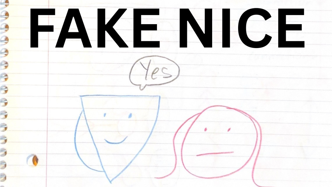 Nice Guys Hide Their True Nature