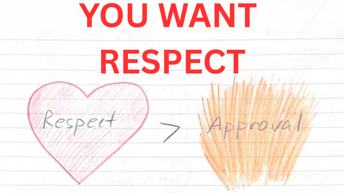 People Want To Be Respected Not Liked
